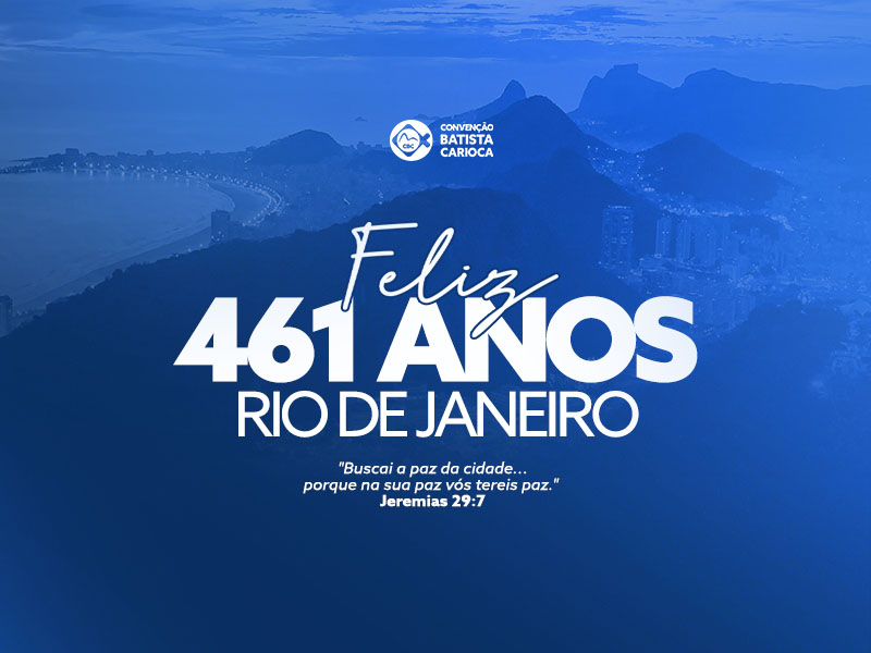 461 ANOS DO RIO DE JANEIRO